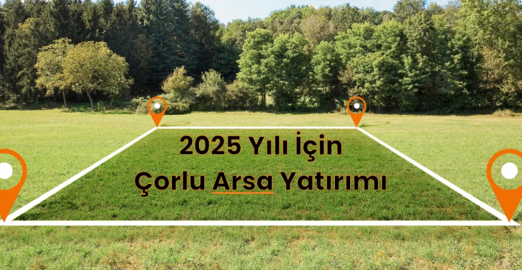 çorlu arsa blog yazımız için arsa alanını gösteren bir görsel gayrimenkulde yasin minaz