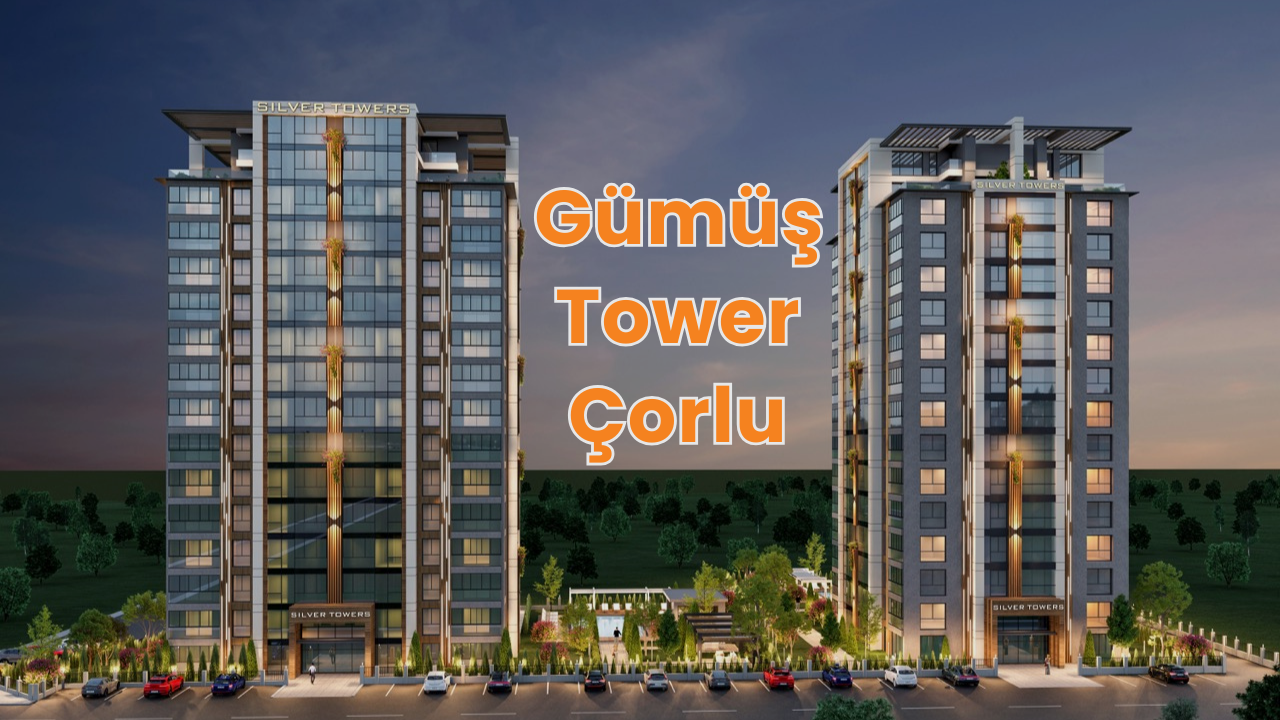 gümüş towers çorlu yasin minaz